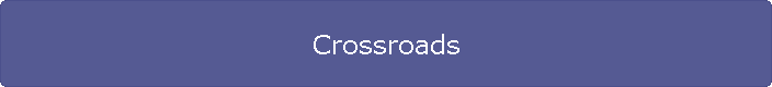 Crossroads